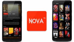 Nova TV App for Android, Firestick, And Android TV Box