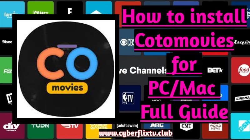 How to install Cotomovies for PC